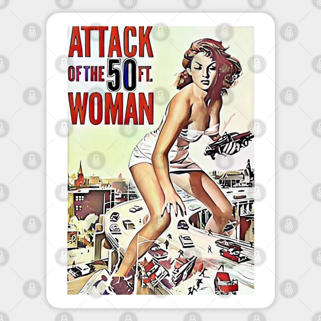 Attack of the 50 Foor Woman - Film poster Sticker by Karma Chameleon